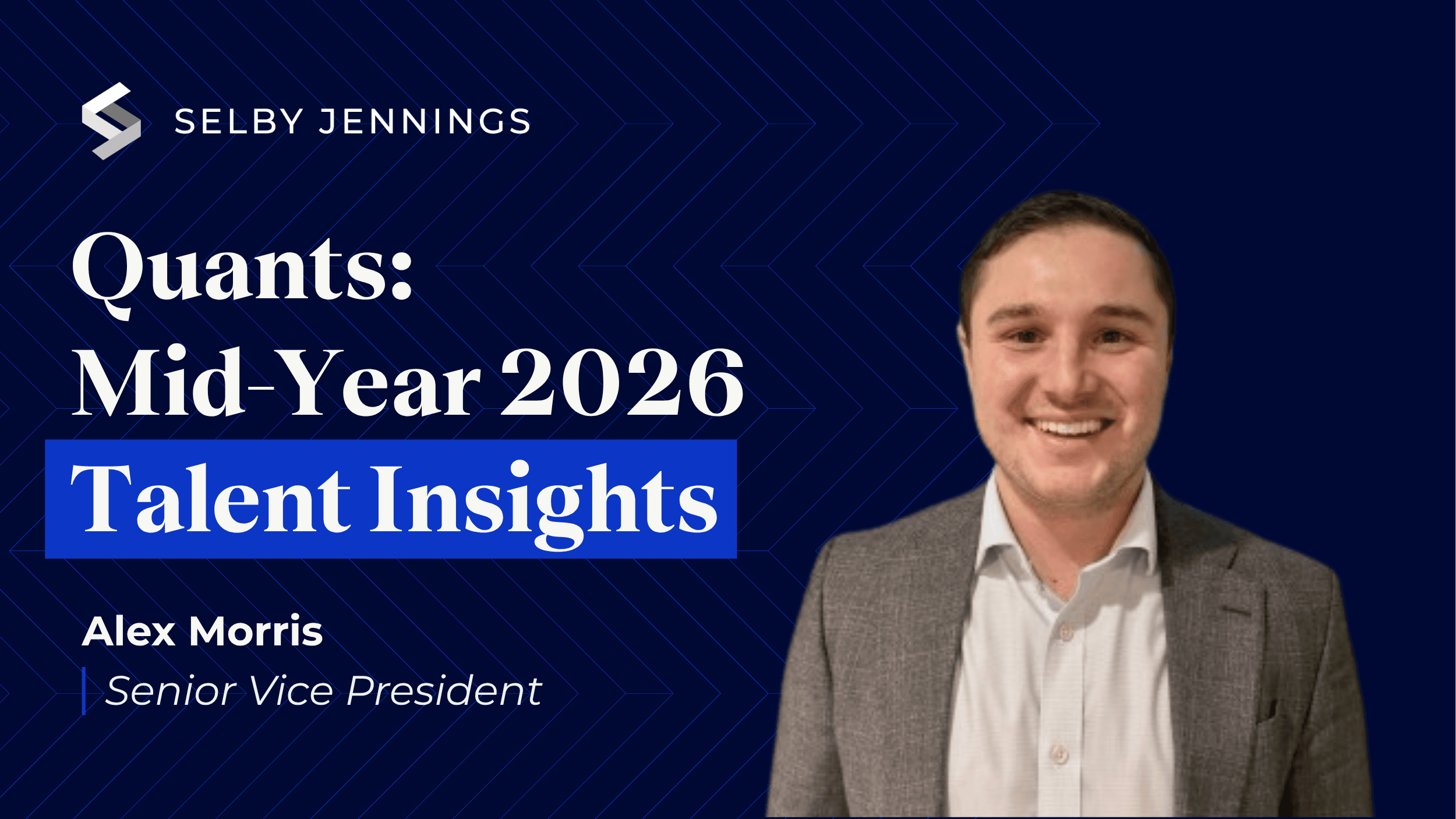 Quants Mid Year 2026 Talent Insights